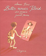 Anne Fine und Gabriele Kernke: Bills neues Kleid