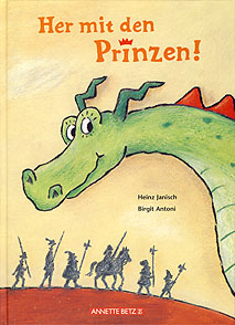 Heinz Janisch und Birgit Antoni: Her mit den Prinzen!